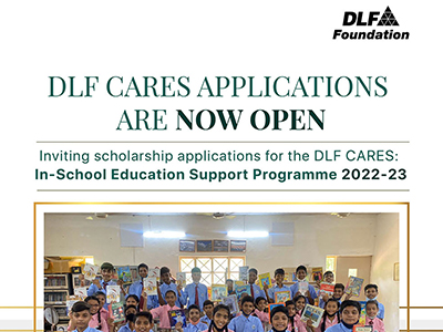 Scholarship applications for DLF cares - Schools education support programme 2022-2023 by DLF Foundation