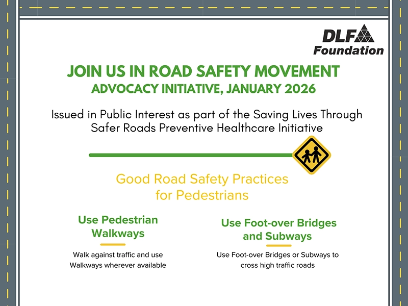 National Road Safety Week - Practices for Pedestrians Issued in Public Interest